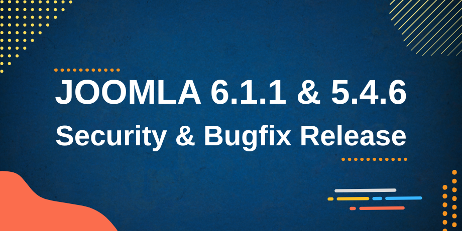 Joomla6 1 1 and Joomla5 4 6